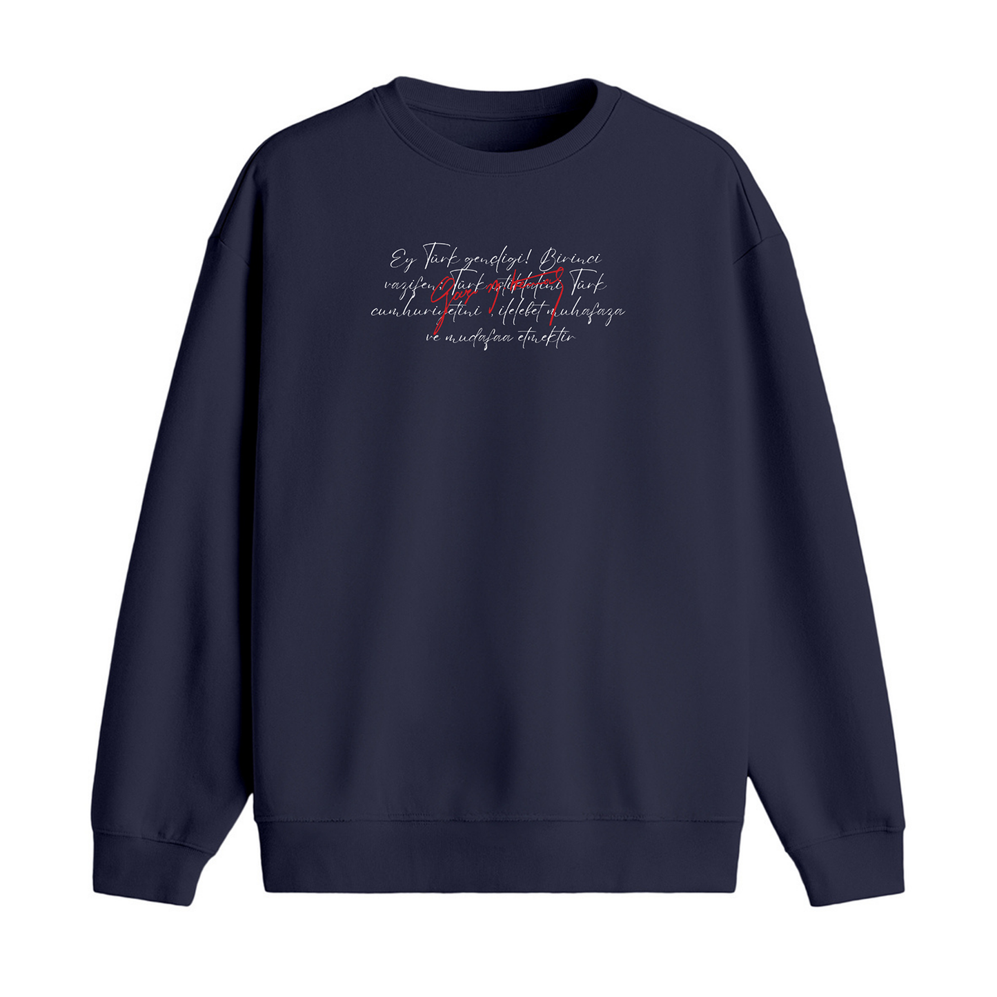 Gençliğe Hitabe Premium Sweatshirt