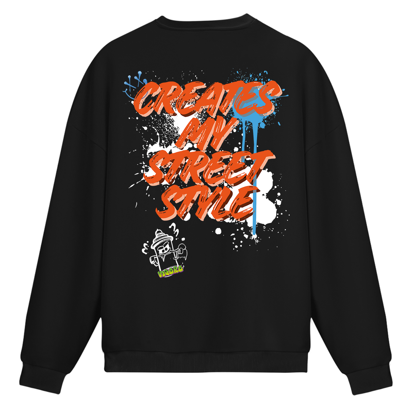 My Street Style Sweatshirt